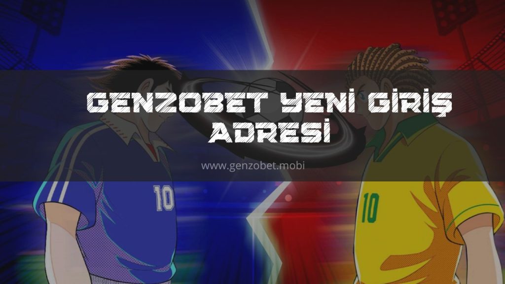 Genzobet Yeni Giriş